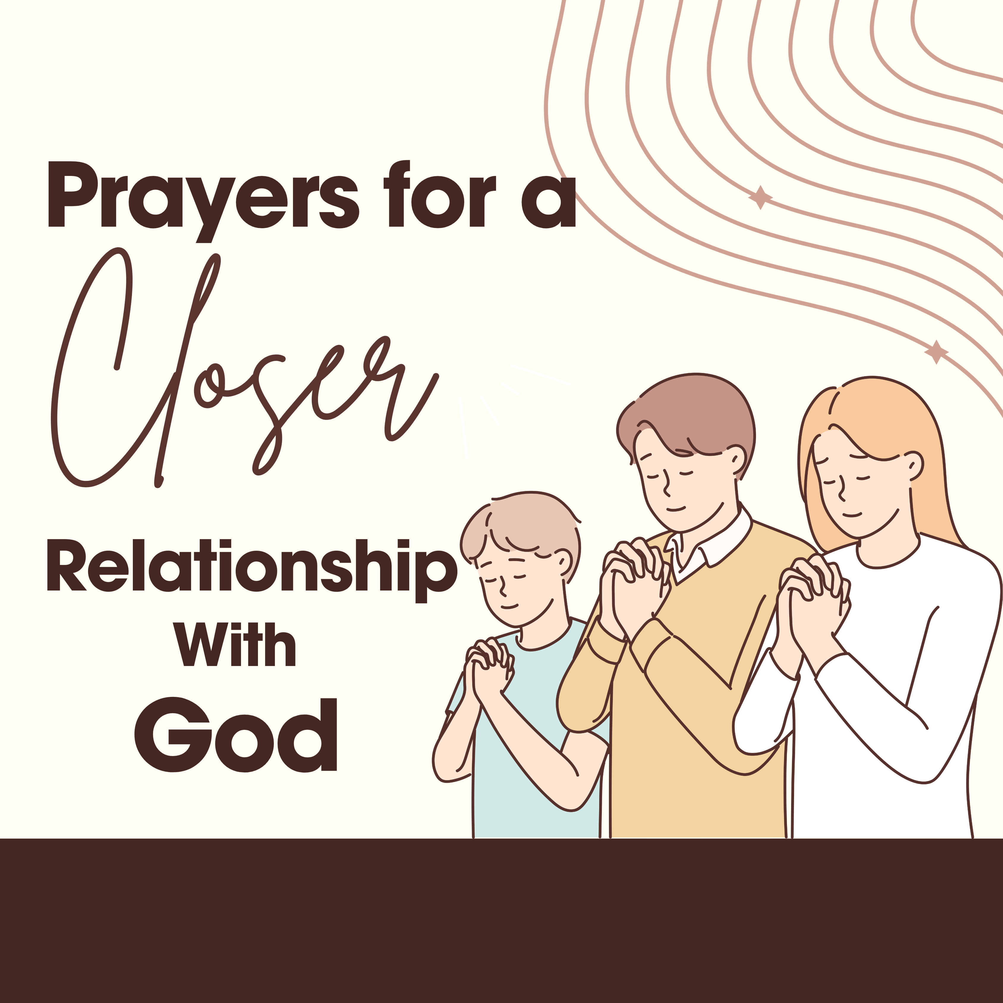 Prayers for a Closer Relationship with God